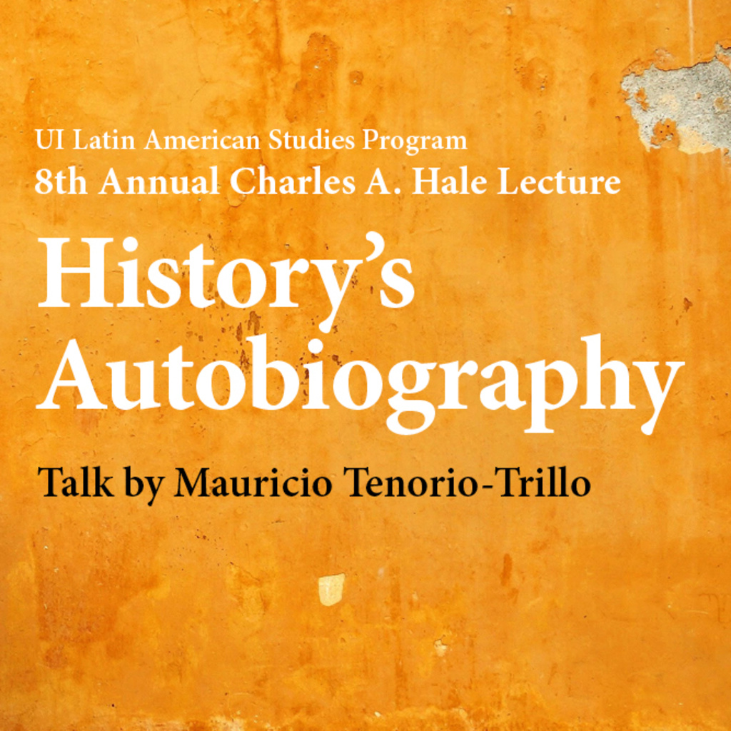 8th Annual Charles A. Hale Lecture promotional image