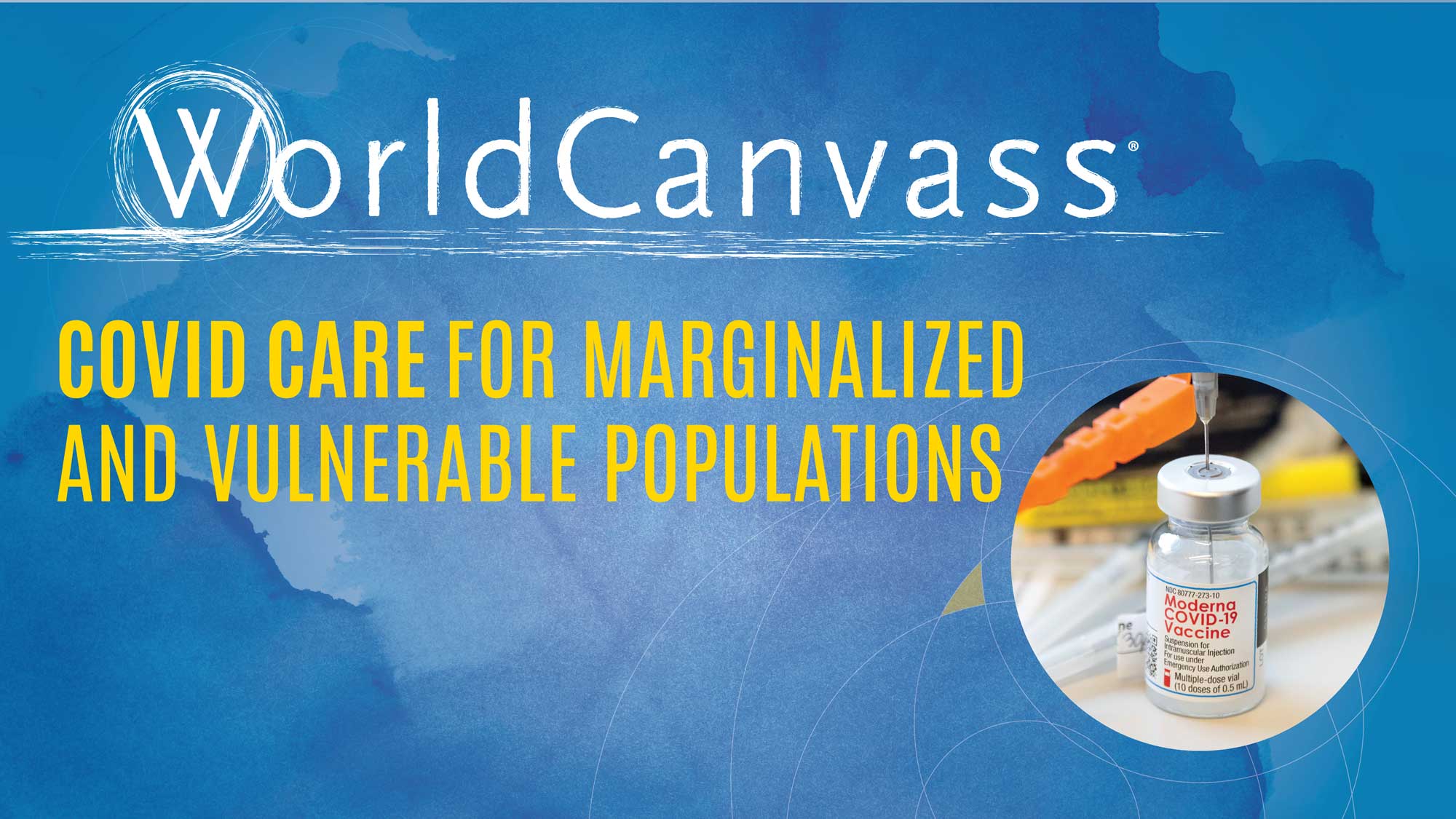 WorldCanvass - COVID Care for Marginalized and Vulnerable Populations