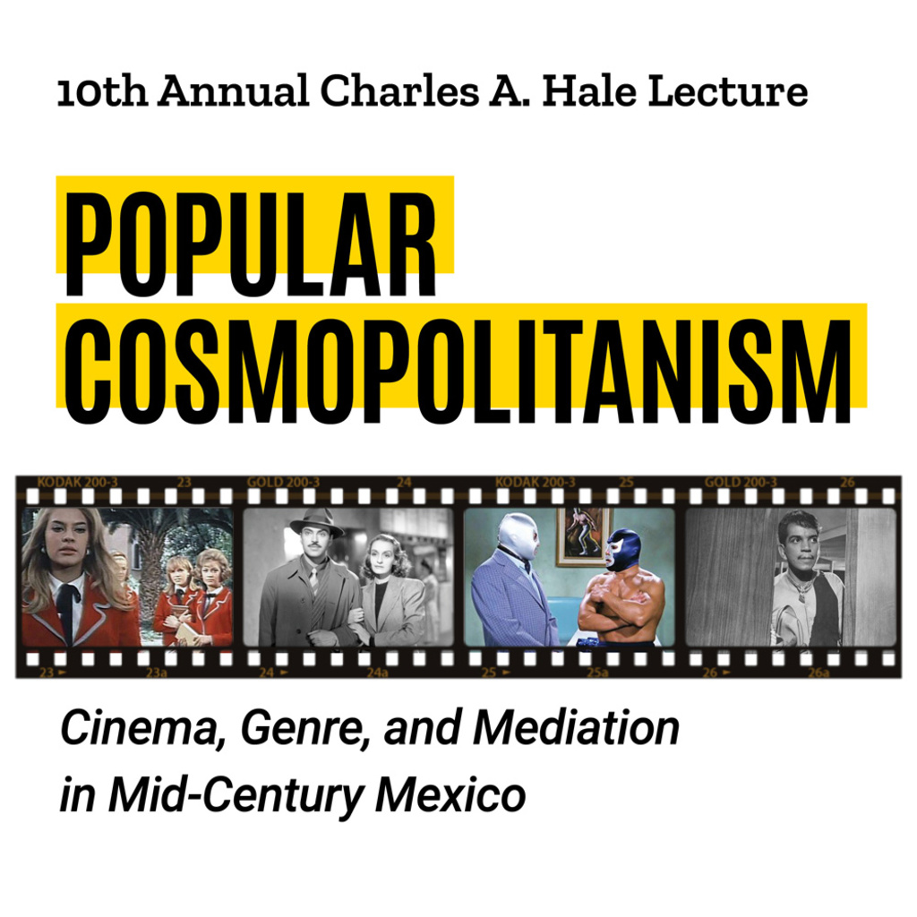 10th Annual Charles A. Hale Lecture promotional image