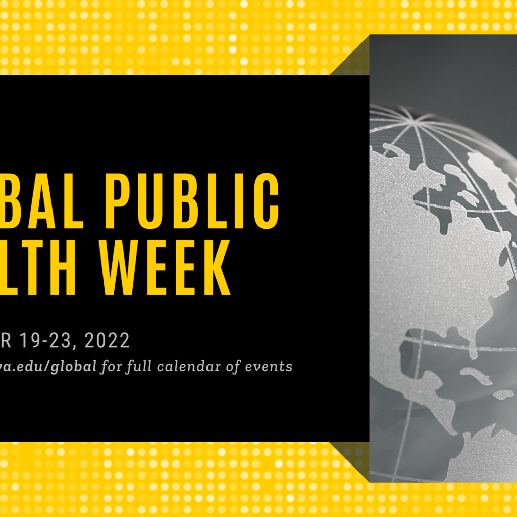 College of Public Health Global Public Health Week promotional image